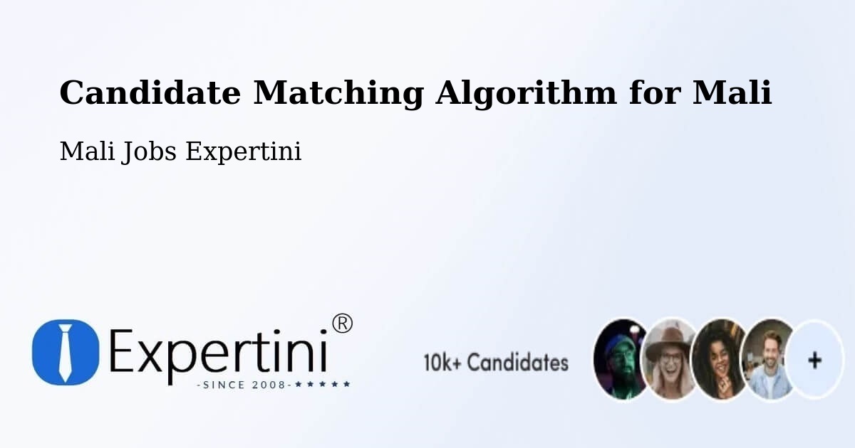 Candidate Matching Algorithm Overview – Kangaba - Mali Jobs Expertini